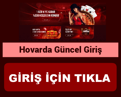 Hovarda bahis firması bonus güvenilir