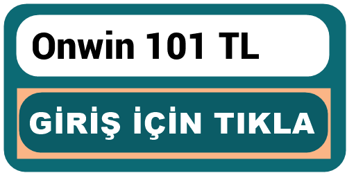 Onwin deneme bonusu 101 TL Onwin deneme bonusu 101 TL giriş