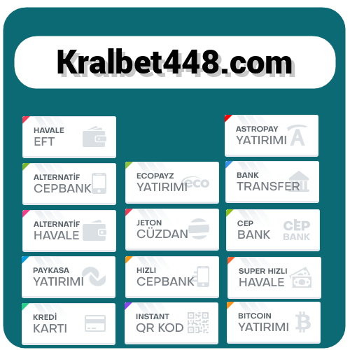 Kralbet448 Kralbet 448 para yatırma ve çekme