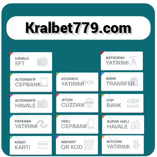 Kralbet779 Kralbet 779 para yatırma ve çekme