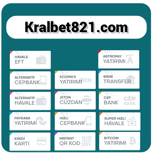 Kralbet821 Kralbet 821 para yatırma ve çekme