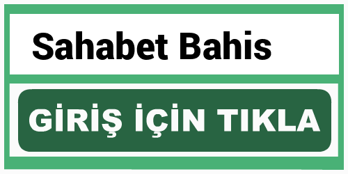 Sahabet etkili girişs Sahabet etkili girişs giriş