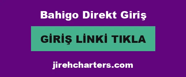 Bahigo Direkt Giriş infografik
