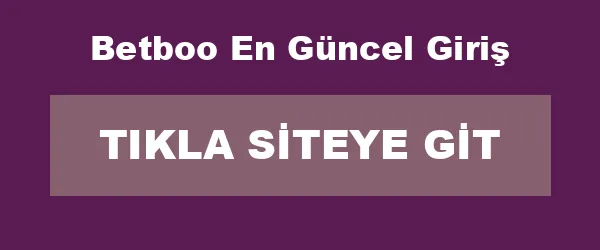Betboo En Güncel Giriş infografik