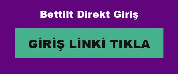 Bettilt Direkt Giriş infografik