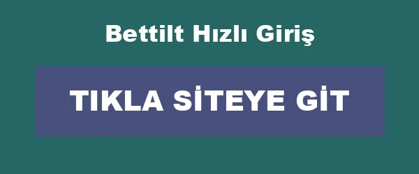 Bettilt Hızlı Giriş infografik