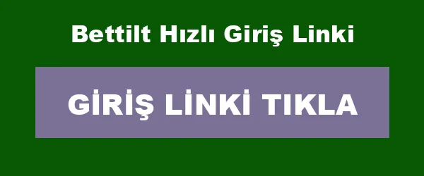 Bettilt Hızlı Giriş Linki infografik
