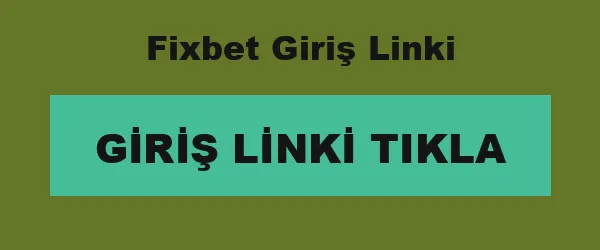 Fixbet Giriş Linki infografik