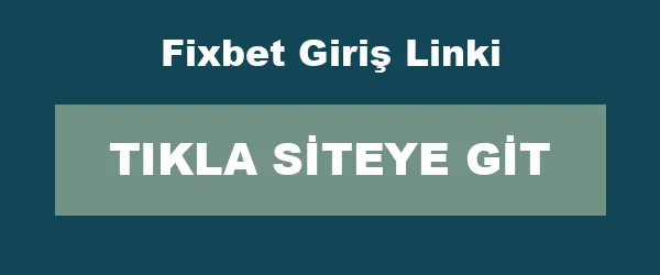 Fixbet Giriş Linki infografik