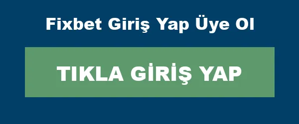 Fixbet Giriş Yap Üye Ol infografik