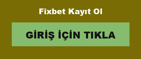 Fixbet Kayıt Ol infografik