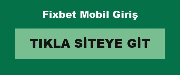 Fixbet Mobil Giriş infografik