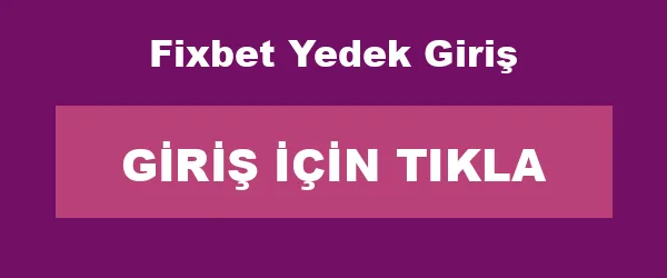 Fixbet Yedek Giriş infografik
