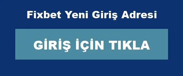 Fixbet Yeni Giriş Adresi infografik
