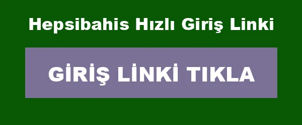 Hepsibahis Hızlı Giriş Linki infografik
