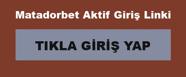 Matadorbet Aktif Giriş Linki infografik