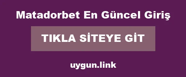 Matadorbet En Güncel Giriş infografik