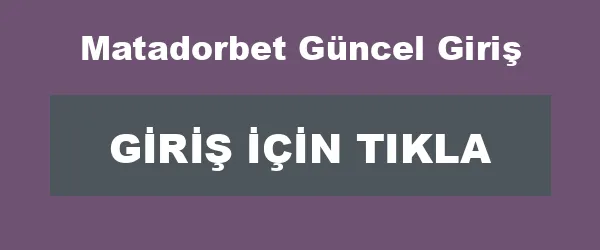 Matadorbet Güncel Giriş infografik