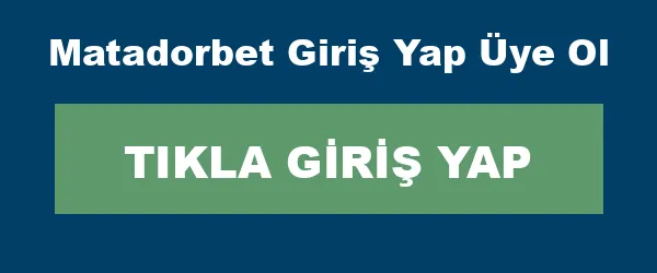 Matadorbet Giriş Yap Üye Ol infografik