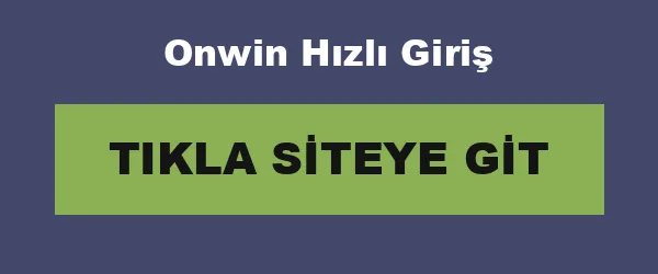 Onwin Hızlı Giriş infografik