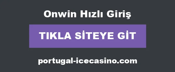 Onwin Hızlı Giriş infografik