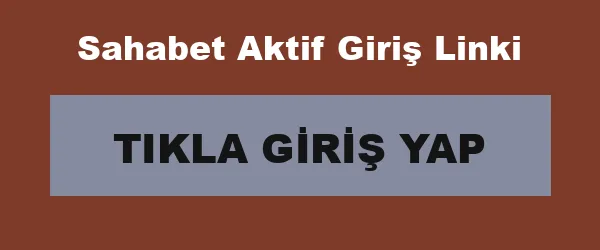 Sahabet Aktif Giriş Linki infografik