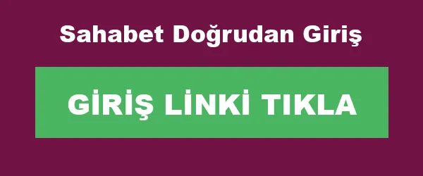 Sahabet Doğrudan Giriş infografik