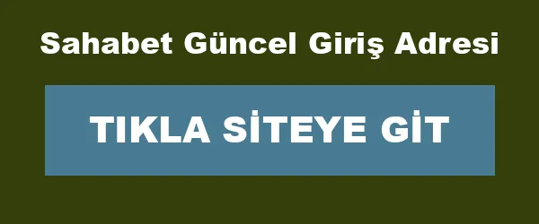 Sahabet Güncel Giriş Adresi infografik