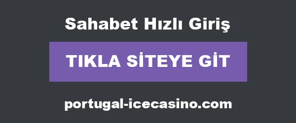Sahabet Hızlı Giriş infografik