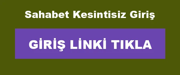 Sahabet Kesintisiz Giriş infografik