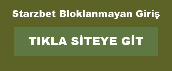 Starzbet Bloklanmayan Giriş infografik