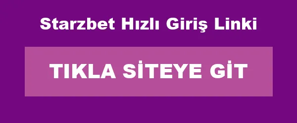 Starzbet Hızlı Giriş Linki infografik