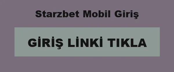 Starzbet Mobil Giriş infografik