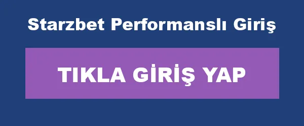 Starzbet Performanslı Giriş infografik