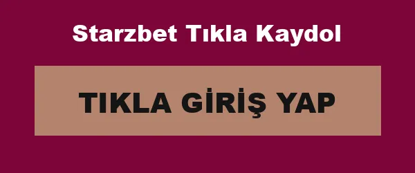 Starzbet Tıkla Kaydol infografik