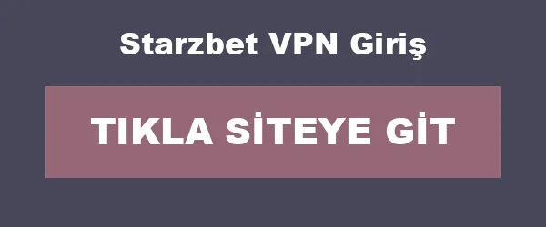 Starzbet VPN Giriş infografik
