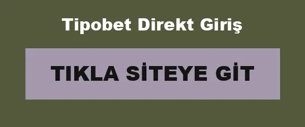 Tipobet Direkt Giriş infografik