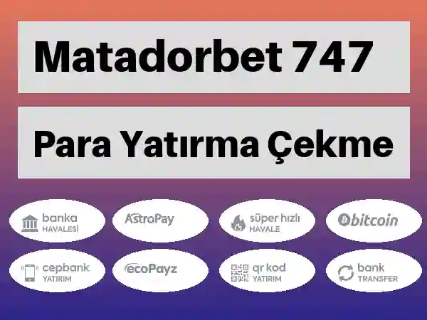 Matadorbet Mobil Para yatırma ve çekme 746