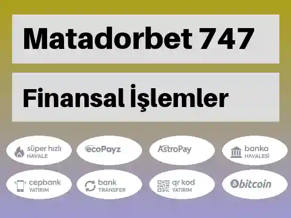 Matadorbet Para yatırma ve çekme 746