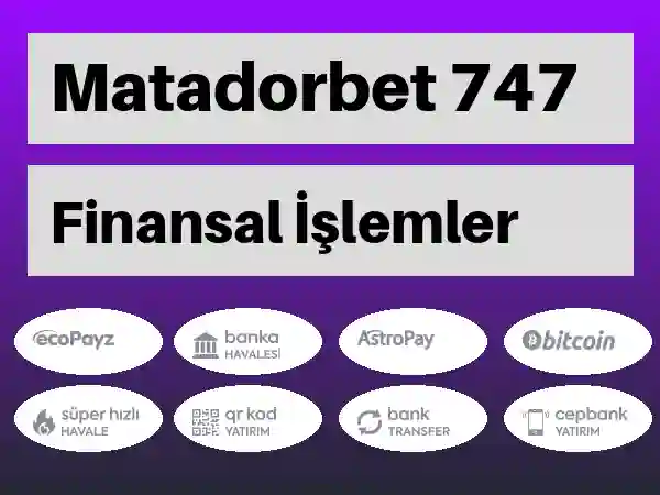 Matadorbet Para yatırma ve çekme 746