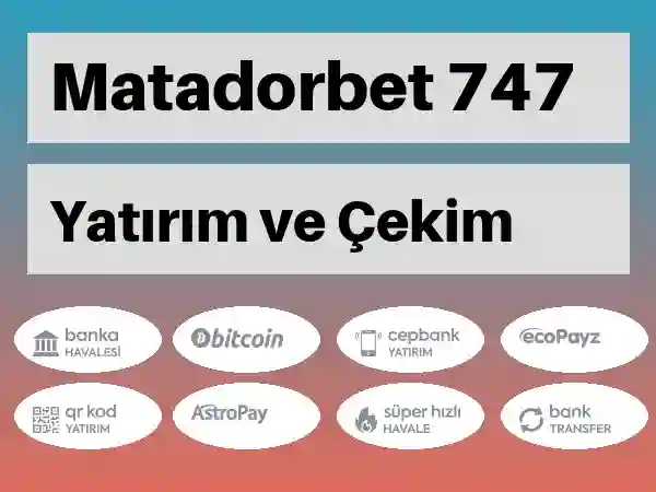 Matadorbet Mobil Para yatırma ve çekme 746