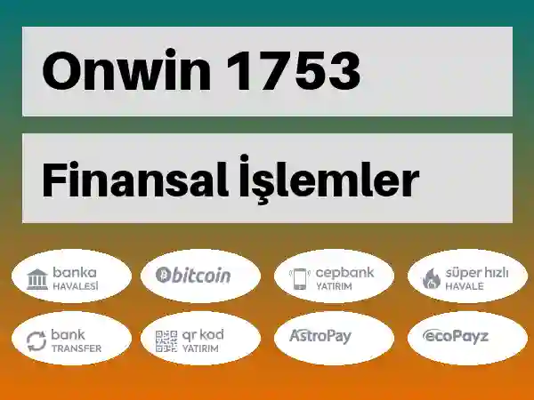 Onwin Mobil Para yatırma ve çekme 1753