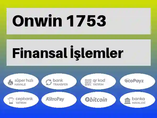 Onwin Mobil Para yatırma ve çekme 1753