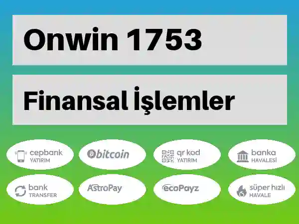 Onwin Mobil Para yatırma ve çekme 1753