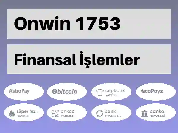 Onwin Mobil Para yatırma ve çekme 1753