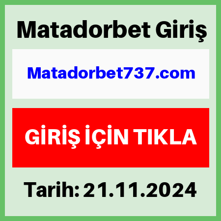 matadorbet733 adres değişimi