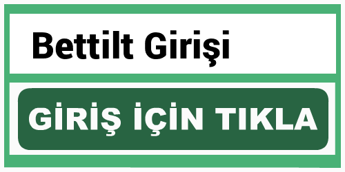 Bettilt, Bettilt giriş