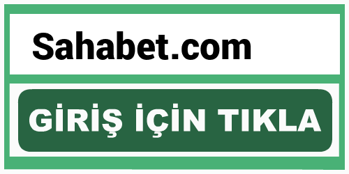 Sahabet Sahabet  giriş
