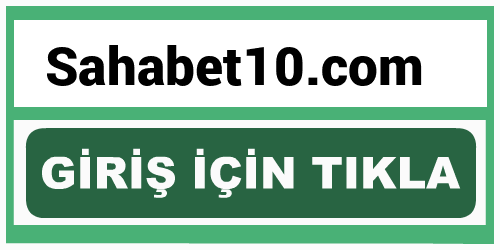 Sahabet10 Sahabet 10 giriş