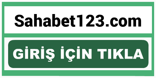 Sahabet123 Sahabet 123 giriş